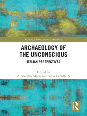 cover image of Archaeology of the Unconscious